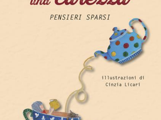 Il libro di Adonella Fiorito "Ti rubo una carezza"