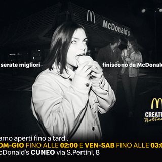 A Cuneo le serate migliori finiscono da McDonald's