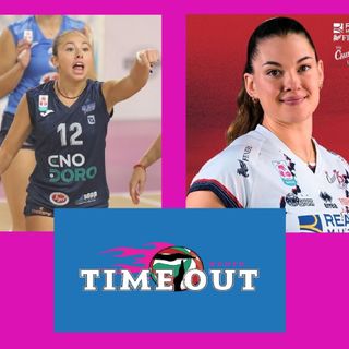 Questa sera (ore 21) ritorna TIME OUT WOMEN: ospiti Sofia Ferrarini e Luna Cicola