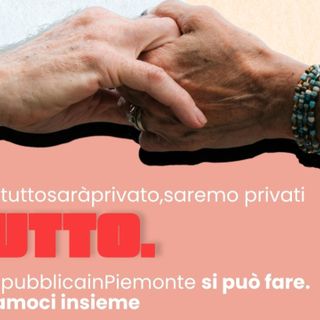 "Sanità: quando tutto sarà privato, saremo privati di tutto"