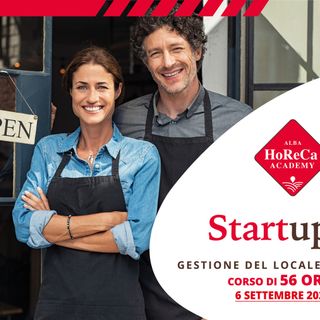 Ad Alba la nuova edizione del master Startup di Horeca Academy
