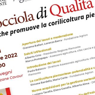 Convegno "Nocciola di qualità - Il progetto che promuove la corilicoltura piemontese”