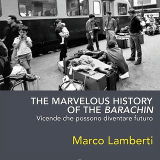 A Cherasco si presenta il libro “The Marvelous History of the Barachin” di Marco Lamberti