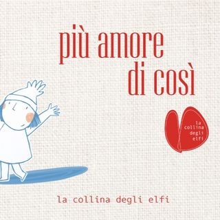 “Più amore di così”: il 15 febbraio la Collina degli Elfi organizza una cena di gala solidale a Fontanafredda “Più amore di così”: il 15 febbraio la Collina degli Elfi organizza una cena di gala solidale a Fontanafredda