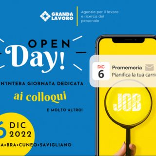 Granda Lavoro: il 6 dicembre torna l'Open Day ad Alba, Bra, Cuneo e Savigliano