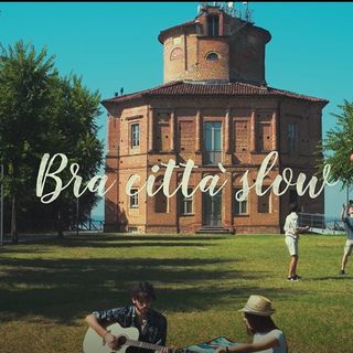 Bra, Città Slow da vivere: un nuovo video racconta il territorio