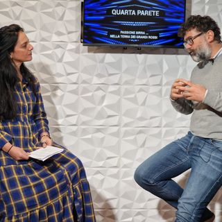 Passione per la birra... nella terra dei grandi rossi! Luca Giaccone ospite di Quarta Parete