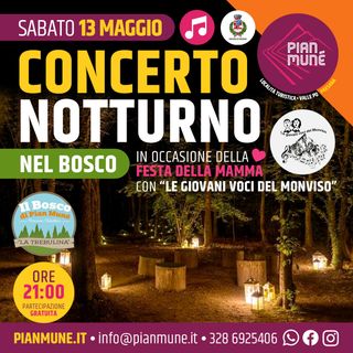 Pian Munè di Paesana: Festa della Mamma serale