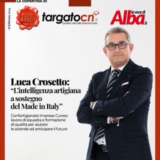 Luca Crosetto: “L'intelligenza artigiana a sostegno del made in Italy” Luca Crosetto: “L'intelligenza artigiana a sostegno del made in Italy”