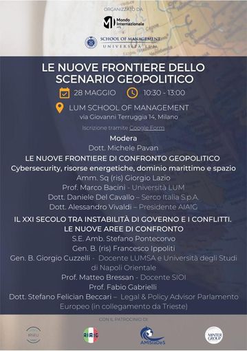 Relatori d’eccezione, analisti di intelligence e geopolitica, sabato 28 maggio alle 10.30 alla LUM School of Management in Villa Clerici a Milano
