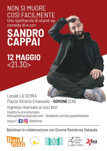Govone, arriva lo spettacolo "Non si muore così facilmente" del comico Sandro Cappai