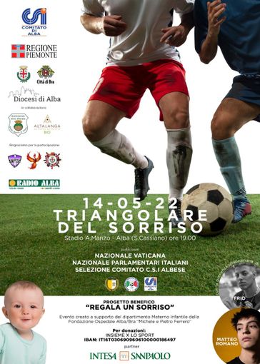 Ad Alba il "Triangolare del sorriso": il 14 maggio partita di calcio a scopo benefico allo stadio "Manzo" Ad Alba il "Triangolare del sorriso": il 14 maggio partita di calcio a scopo benefico allo stadio "Manzo"