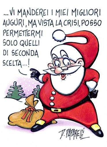 Tempi di crisi e auguri... di seconda scelta
