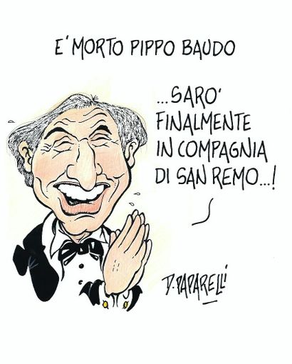 La scomparsa di Pippo Baudo: "Sarò finalmente in compagnia di Sanremo" La scomparsa di Pippo Baudo: "Sarò finalmente in compagnia di Sanremo"