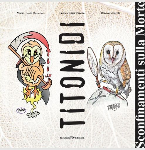 "Titonidi", il libro sulla morte che si legge con una mano sola (l'altra fa gli scongiuri)