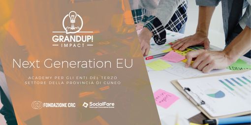 GrandUP! Next Generation EU un'opportunità per gli enti del Terzo Settore