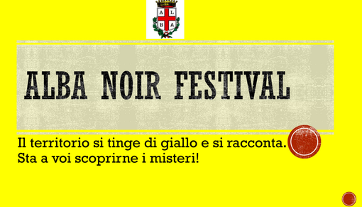Alba, sta per nascere un festival letterario dedicato al giallo Alba, sta per nascere un festival letterario dedicato al giallo