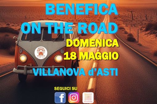 Villanova d’Asti: arriva il mercato di BENEFICA ON THE ROAD! Villanova d’Asti: arriva il mercato di BENEFICA ON THE ROAD!