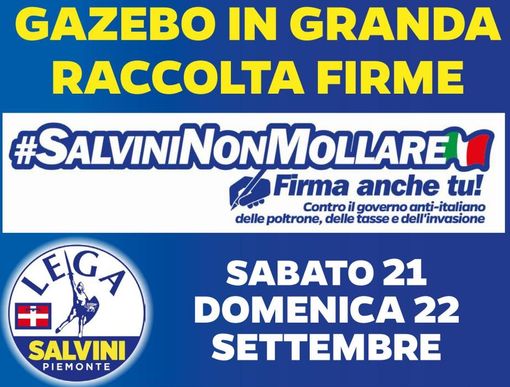 #Salvininonmollare: gazebo e presidi della Lega nelle piazze della Granda sabato e domenica