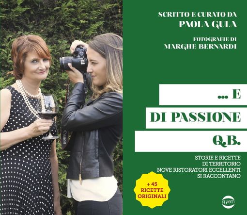 Ricette e racconti della ristorazione piemontese nel nuovo libro di Paola Gula