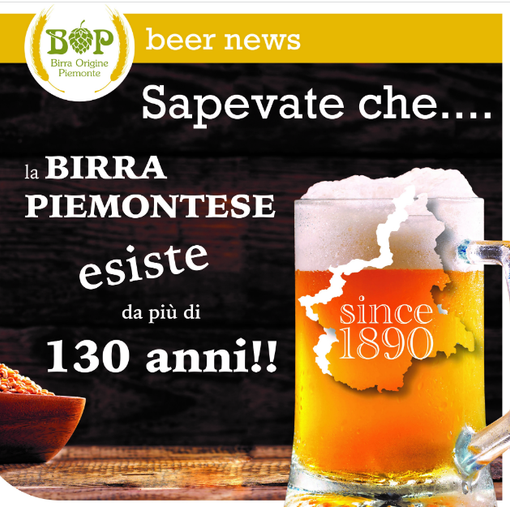La birra piemontese esiste da oltre 130 anni!
