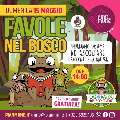 Pian Munè di Paesana: favole nel Bosco Pian Munè di Paesana: favole nel Bosco