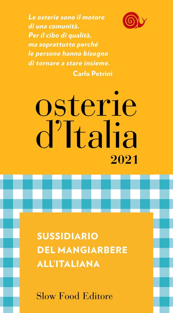Disponibile da oggi in libreria la nuova "Guida alle Osterie d’Italia" di Slow Food