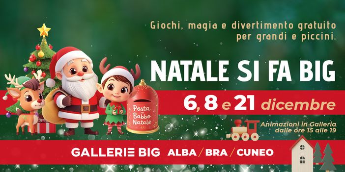 Si accende la magia del Natale per le famiglie di Alba, Bra e Cuneo con “Natale si fa BIG!”.