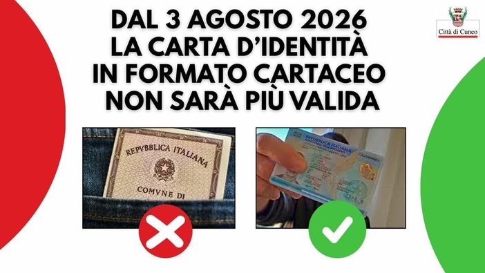 Dal 3 agosto 2026 la carta d’identità cartacea non sarà più valida: l'invito del Comune di Cuneo