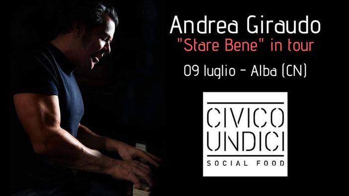 Ad Alba una serata speciale all'insegna della musica: prosegue "Stare bene" in tour, con il cantautore Andrea Giraudo