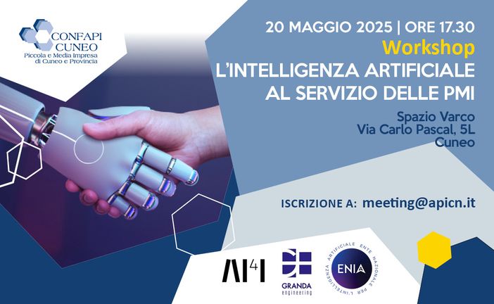 Confapi Cuneo propone il workshop "L’intelligenza artificiale al servizio delle PMI Confapi Cuneo propone il workshop "L’intelligenza artificiale al servizio delle PMI