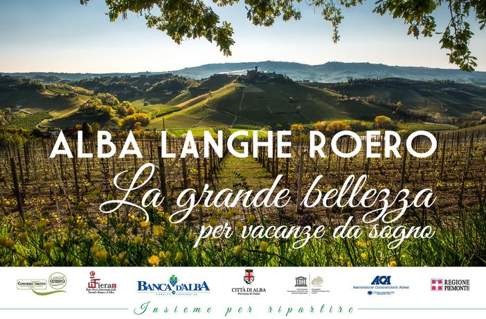 “Alba Langhe Roero, la grande bellezza per vacanze da sogno”