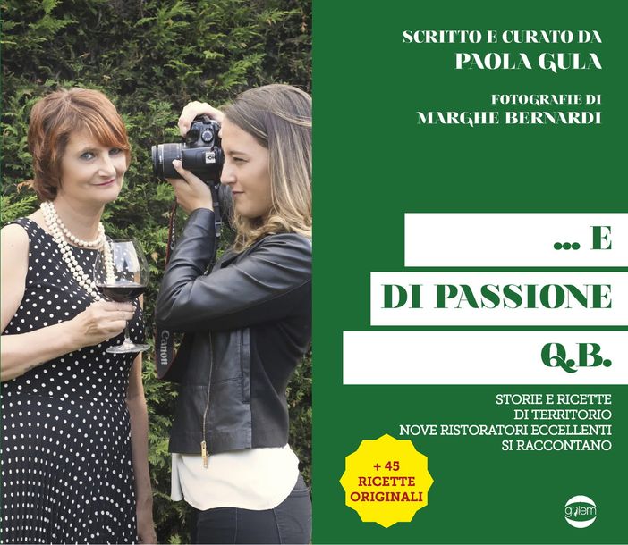 Ricette e racconti della ristorazione piemontese nel nuovo libro di Paola Gula