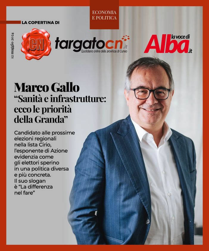 Marco Gallo: "Sanità e infrastrutture: ecco le priorità della Granda" Marco Gallo: "Sanità e infrastrutture: ecco le priorità della Granda"