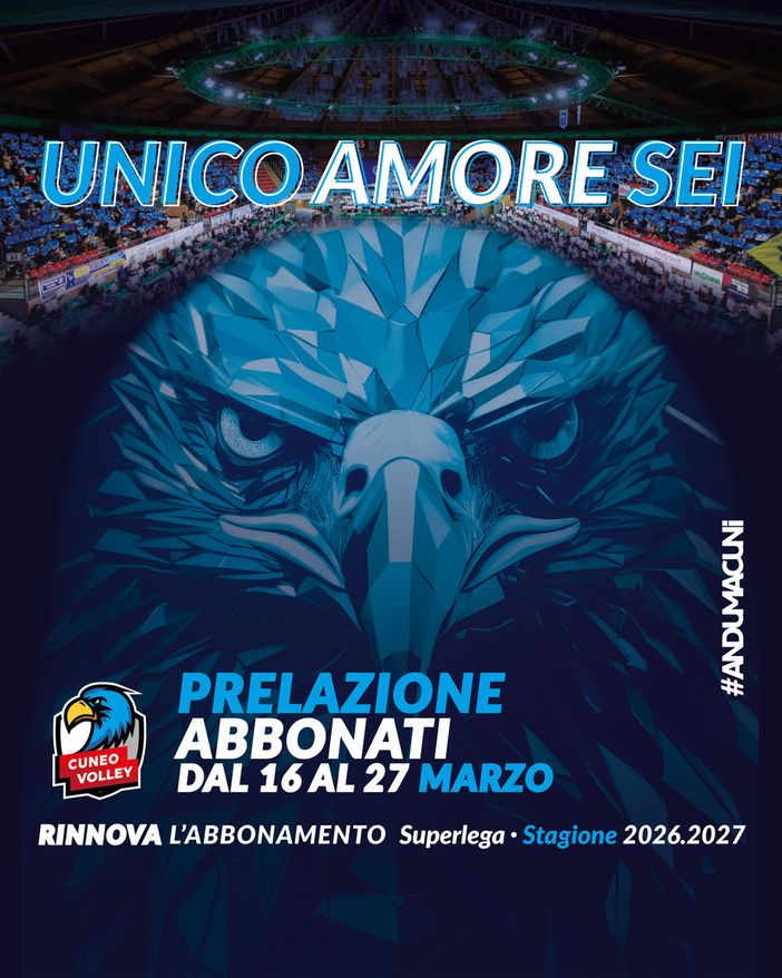 SUPERLEGA / Cuneo Volley: “Unico Amore Sei”, boom prelazione abbonamenti