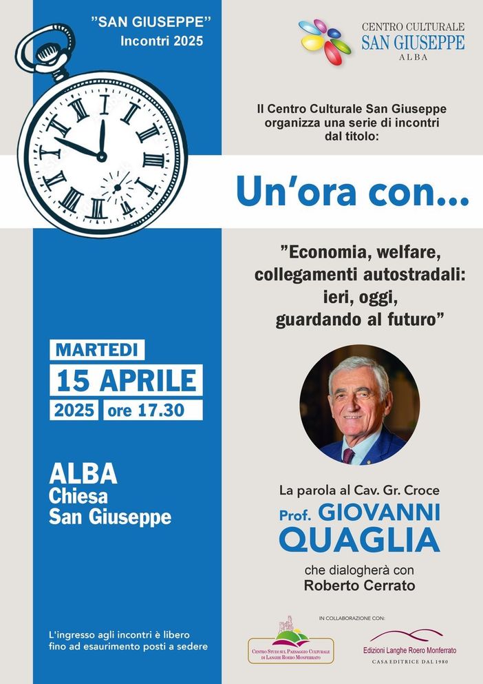Giovanni Quaglia ospite ad Alba: economia, welfare e infrastrutture al centro dell'incontro del 15 aprile