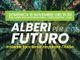 "Alberi per il futuro": in corso Enotria ad Alba l'evento promosso dall'associazione Luigi Parruzza "Alberi per il futuro": in corso Enotria ad Alba l'evento promosso dall'associazione Luigi Parruzza
