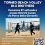 BEACH VOLLEY / Torna il Torneo Blu Brothers: appuntamento il 27 settembre a Cuneo