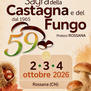 Rossana – Sagra della Castagna e del Fungo: quando a finire in tavola è il bosco autunnale Rossana – Sagra della Castagna e del Fungo: quando a finire in tavola è il bosco autunnale