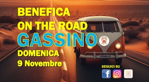 Gassino: domenica 9 novembre arriva, per la prima volta, “Benefica On The Road”! Gassino: domenica 9 novembre arriva, per la prima volta, “Benefica On The Road”!
