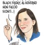 Il Black Friday del Governo nella vignetta di Danilo Paparelli