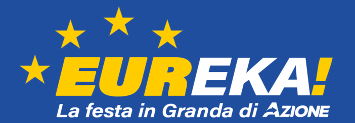Arriva in Granda “Eureka!”, la festa provinciale di Azione Arriva in Granda “Eureka!”, la festa provinciale di Azione