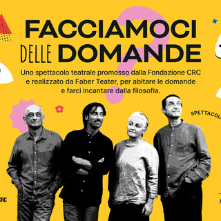 &quot;Facciamoci delle domande&quot; da bando a spettacolo teatrale