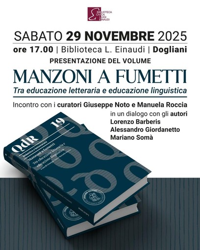 A Dogliani si presenta il libro &quot;Manzoni a fumetti&quot; di Giuseppe Noto e Manuela Roccia