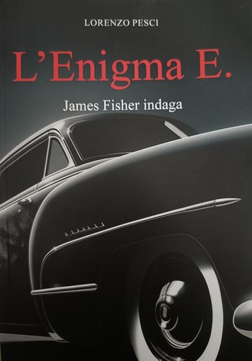 La copertina del libro &quot;L'Enigma E.&quot; di Lorenzo Pesci