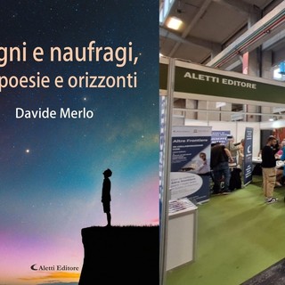 L'albese Davide Merlo lancia “Sogni e naufragi, tra poesie e orizzonti”