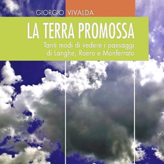 Ad Alba si presenta “La terra promossa”, sguardi sul futuro dei paesaggi Unesco