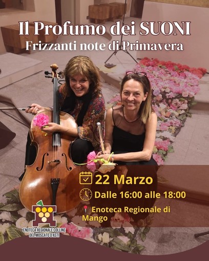 Il Profumo dei Suoni – Frizzanti note di Primavera: musica e territorio si incontrano a Mango Il Profumo dei Suoni – Frizzanti note di Primavera: musica e territorio si incontrano a Mango