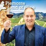 Francesco Monchiero, presidente di Piemonte Land of Wine