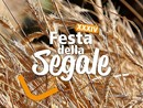 Sabato 23 agosto la 34esima edizione della Festa delle Segale Sabato 23 agosto la 34esima edizione della Festa delle Segale